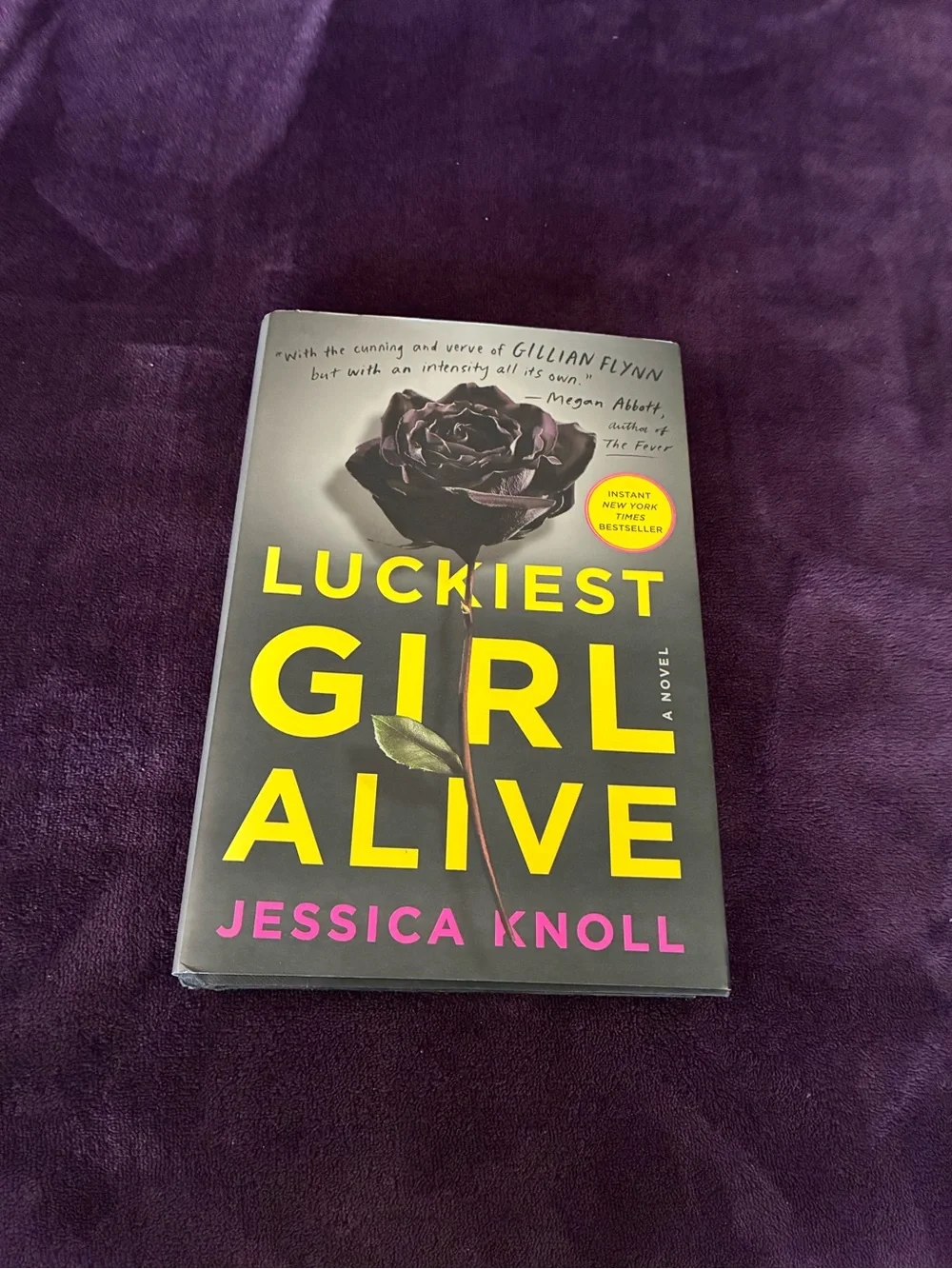 Luckiest Girl Alive by Jessica Knoll — Hardcover